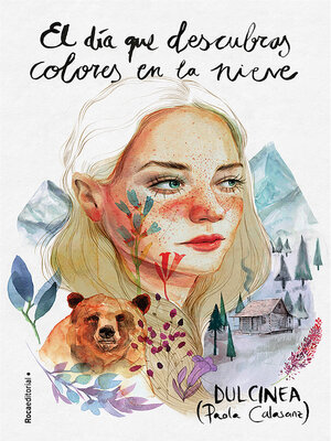 cover image of El día que descubras colores en la nieve